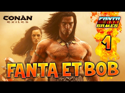 Fanta et Bob dans CONAN EXILES – Ep.1 – Gameplay COOP Survie PC FR 1080p60