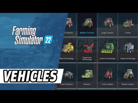 Farming Simulator 22 – All Vehicles!
