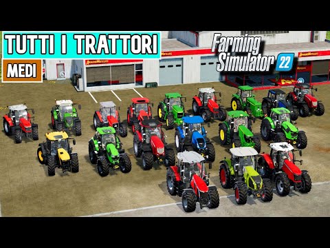 FARMING SIMULATOR 22 – TUTTI I TRATTORI (Medi) – ANTEPRIMA FS22 GAMEPLAY ITA