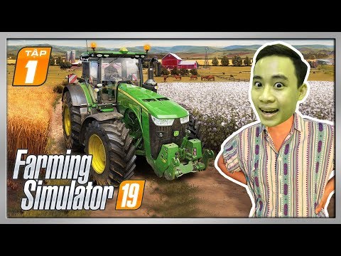 FS19 #1 | Hành Trình Khởi Nghiệp Của NguyễnQuíGamer