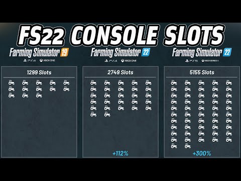 FS22 SLOTS INCREASED 300% FOR CONSOLE PLAYERS! | FARMING SIMULATOR 22