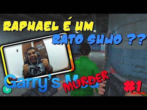 Gary´s Mod / Raphael é um Rato Sujo ? Mod Murder (Funny Vídeo)