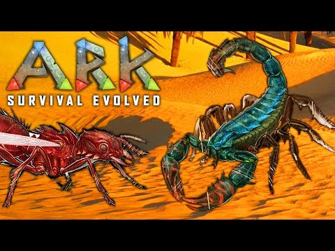 GIANT BEES, ANTS AND SCORPIONS ★ ARK: Survival Evolved (8)