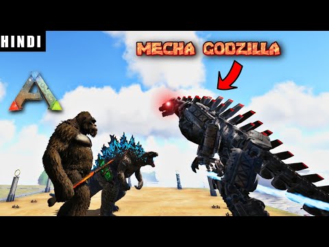 GODZILLA AND KING KONG VS MECHAGODZILLA ! | ARK Survival Evolved DAY 42 In HINDI  | IamBolt Gaming