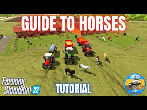 GUIDE TO HORSES – Farming Simulator 22