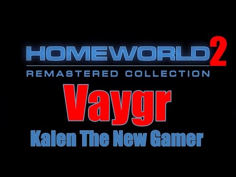 Homeworld 2 Remastered // ESCARAMUZA VAYGR