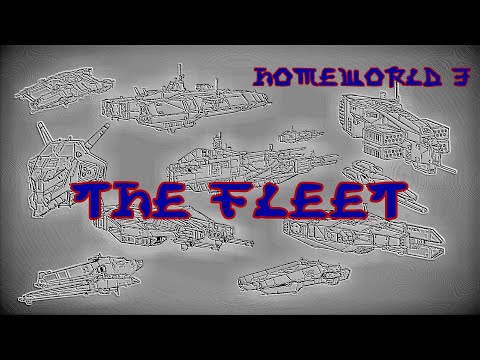 HOMEWORLD 3 – III'rd update – The Fleet