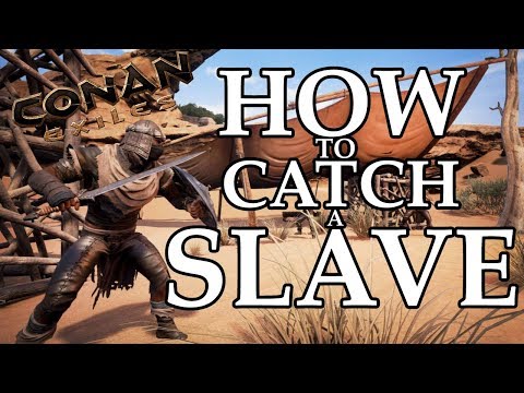 How to catch a Slave – Conan Exiles (Beginners Guide)