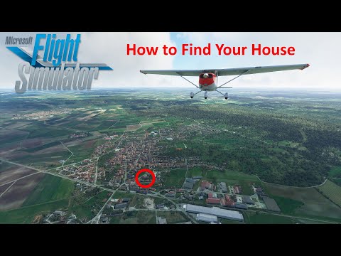 How to find your House in Microsoft Flight Simulator 2020 (Tutorial)