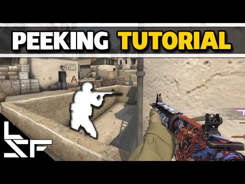 HOW TO PEEK – Counter-Strike: Global Offensive Tips and Tricks (Guide)