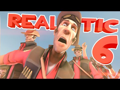 IF TF2 WAS REALISTIC 6 (SFM)