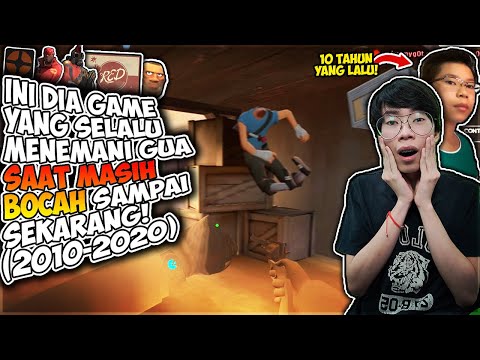 Ini Dia Game Yang Selalu Menemani Masa Kecil Gua Selama 10 Tahun *Bikin Nostalgia* (Team Fortress 2)