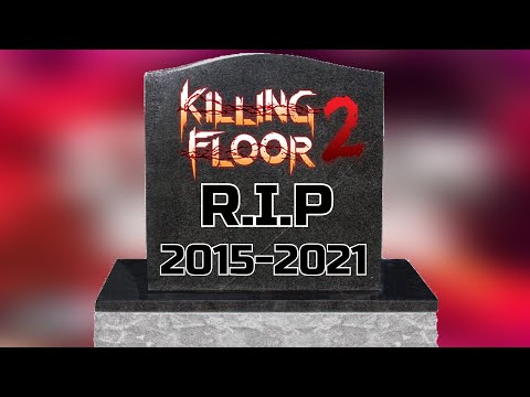 Is Killing Floor 2 Dead? The Future Of KF2!