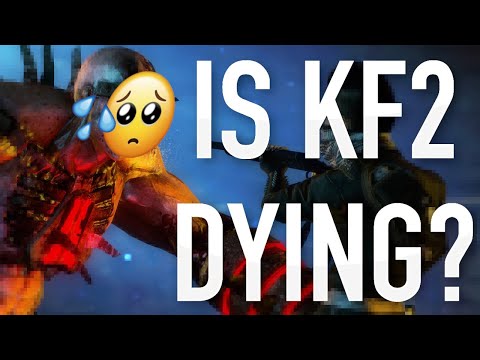 Is Killing Floor 2 Dying? – KF2's Current State and Direction