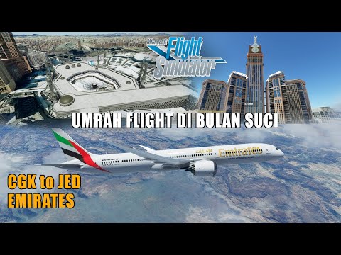 Jakarta (CGK) to Jeddah (JED) – Microsoft Flight Simulator 2020 Indonesia
