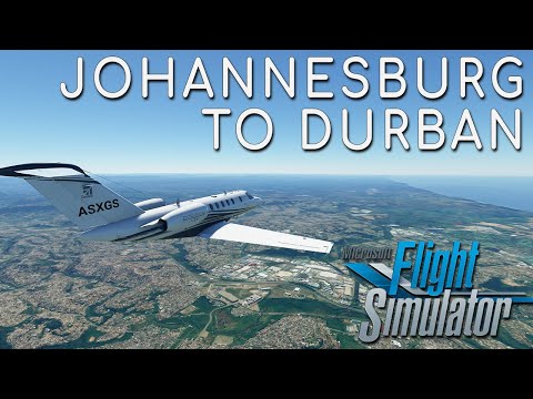 Johannesburg to Durban South Africa – CJ4 – Microsoft Flight Simulator