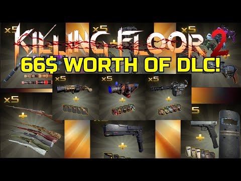Killing Floor 2 | 66$ WORTH OF DLC WEAPONS! – Long Game With DLC Weapons Only!