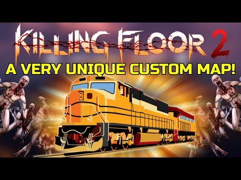 Killing Floor 2 | A MOVING TRAIN MAP! – A Very Uniqe Style For A Map! (Prestige 4 Gunslinger)