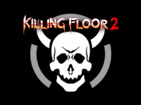 Killing Floor 2 | Abandon All Hope Weekly Outbreak