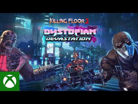 Killing Floor 2 Dystopian Devastation – Launch Trailer