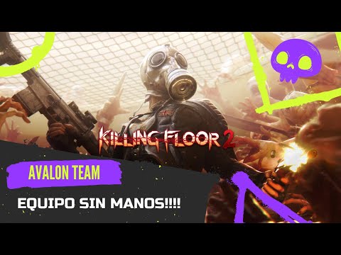 Killing Floor 2 – Fracaso!!!🎃😈🤕