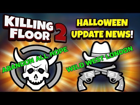 Killing Floor 2 | HALLOWEEN UPDATE NEWS! – 2 New Weekly Outbreaks!