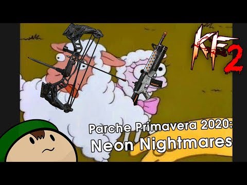 [Killing Floor 2] Lo nuevo del parche de primavera 2020 – Neon Nightmares