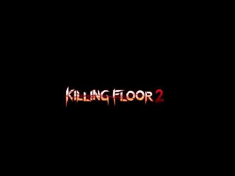 Killing Floor 2 – Made For War (Instrumental)