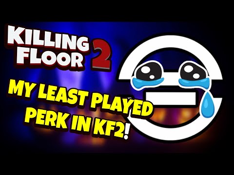 Killing Floor 2 | SURVIVALIST THE ULTIMATE CARRY PERK 😂😂 (My Least Played Perk In KF2)