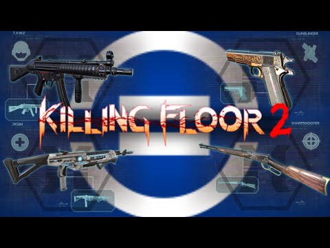 Killing Floor 2 | Survivalist Weapons for Worst To Best