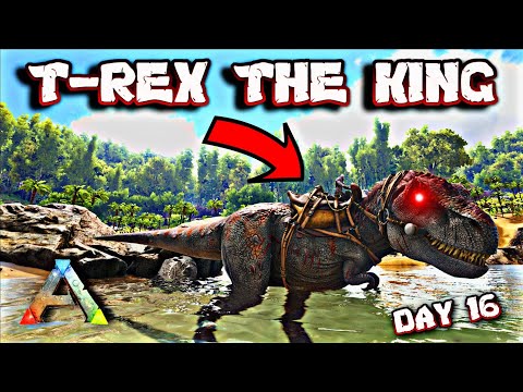 KING OF DINOSAUR T-REX IS IN MY TEAM ! | ARK Survival Evolved DAY 16 In HINDI  | IamBolt Gaming