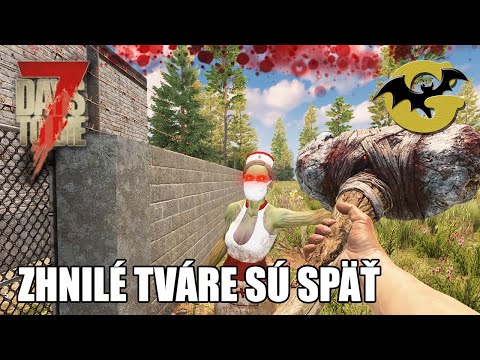 Kladivom do gebule – 7 DAYS TO DIE (A19) #01 SK/CZ