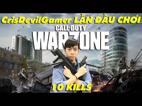 LẦN ĐẦU CHƠI Call of Duty Warzone của CrisDevilGamer
