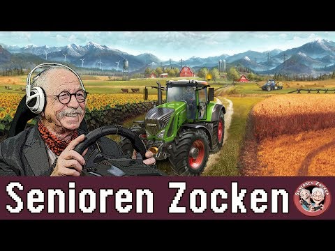 Landwirtschafts Simulator 19 – Senioren Zocken!!!