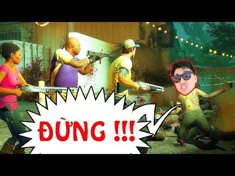 LEFT 4 DEAD 2 #2: THẢM HỌA ĐẠT ÓC BỊ TRUNG QUỐC THAY THẾ =))))