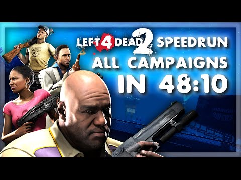 Left 4 Dead 2 in 48:10 – All 13 Campaigns [TAS]