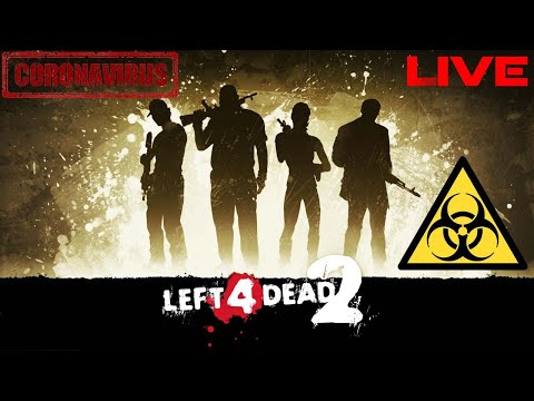 LEFT 4 DEAD 2 LiVE😁TÁMAD A KORONAVÍRUS!☣️🧟‍♂️