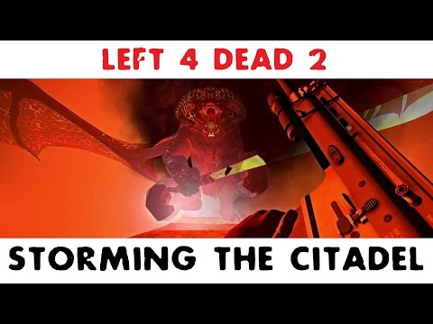 Left 4 Dead 2 – Storming The Citadel | Asalto a la Ciudadela (EXPERTO)