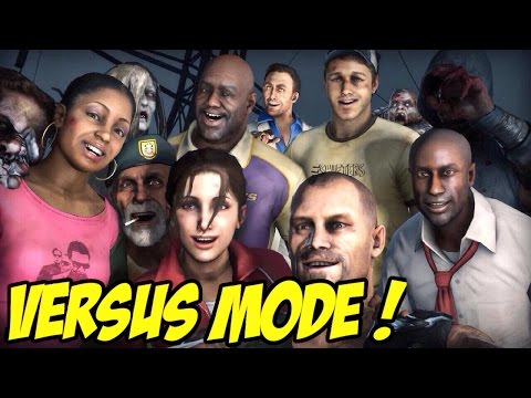 LEFT 4 DEAD 2 – VERSUS MODE!