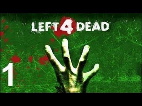 Left 4 Dead Прохождение на русском – Часть 1: Нет милосердию