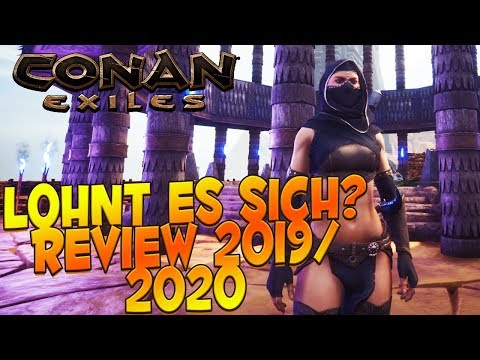 Lohnt sich Conan Exiles? ⭐ Update Ende 2019/2020 ⭐ [Conan Exiles Review 2019/2020]
