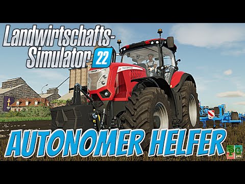 LS22: AUTONOMER HELFER / NEUES HELFERMNEÜ – ALLE Details & Infos🚜│Trailer│Farming Simulator 22 -FS22