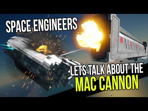 MAC CANNON – Is it OVER POWERED in SPACE ENGINEERS?