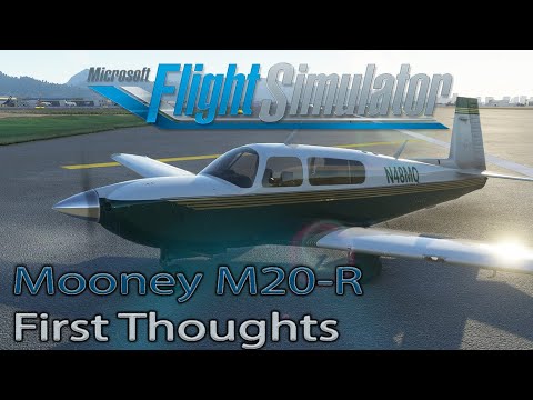 Microsoft Flight Simulator 2020 | Mooney M20R Ovation | First Thoughts