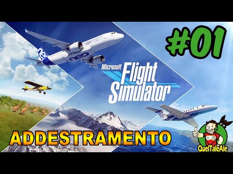 Microsoft Flight Simulator – Gameplay ITA – #01 – INIZIA L'ADDESTRAMENTO