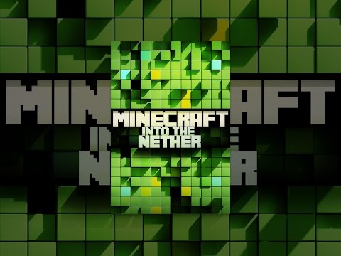 Minecraft: Into the Nether (VOST)