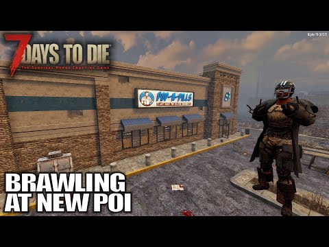 More New POI’s for Alpha 19 | 7 Days to Die Alpha 19 Gameplay | E13