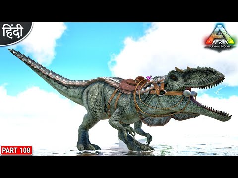 Most Dangerous Armoured Giganotosaurus : Ark Eternal is Back : अरे ये क्या हे : Part 108 [ Hindi ]