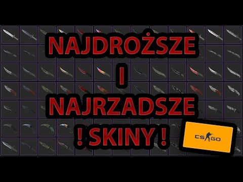 Najdroższe i najrzadsze przedmioty w Counter-Strike: Global Offensive/Most expensive items in cs go