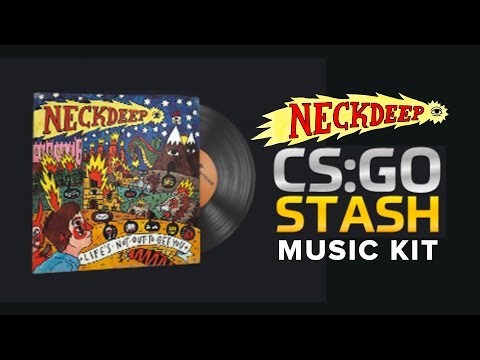 Neck Deep – Counter Strike: Global Offensive (CS:GO) Music Kit
